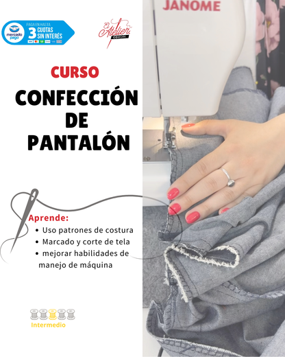 Curso de Costura - Confección Pantalón