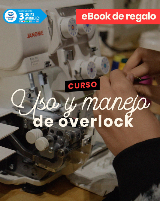 Curso de Costura - Uso y Manejo de Overlock