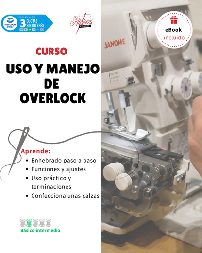 Curso de Costura - Uso y Manejo de Overlock