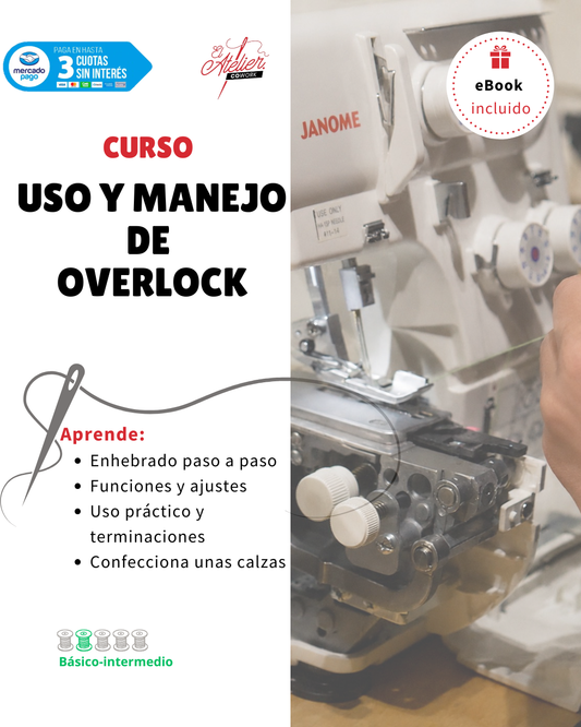 Curso de Costura - Uso y Manejo de Overlock