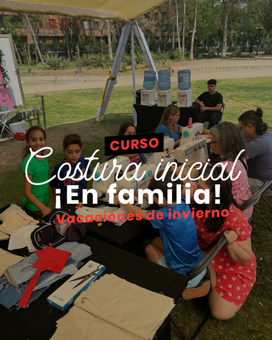 Costura Inicial en Familia - Vacaciones de invierno
